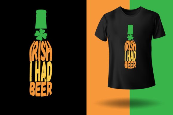 Irish I Had Beer Graphics for T-Shirt Designs
