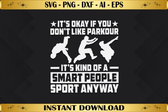 Parkour Graphics: Smart People Sport T-Shirt Designs