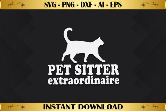 Pet Sitter Extraordinaire: Graphics for T-Shirt Designs
