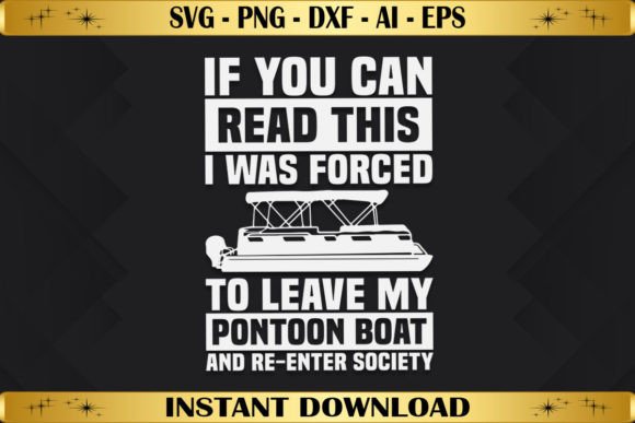 Pontoon Boat Boating Captain Graphics & T-Shirt Designs