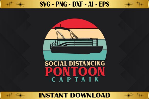Vintage Social Distancing Pontoon: Graphics & T-Shirt Designs