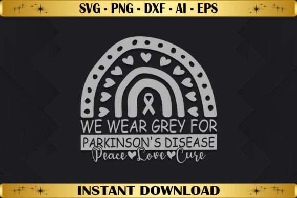 We Wear Grey for Parkinson's: Graphics & T-Shirt Designs
